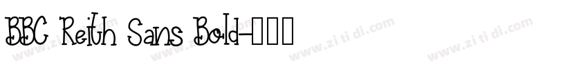 BBC Reith Sans Bold字体转换